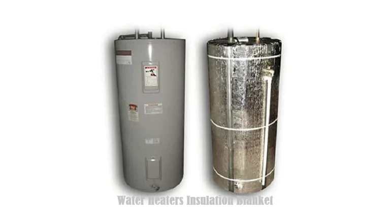 do new water heaters need insulation blankets
