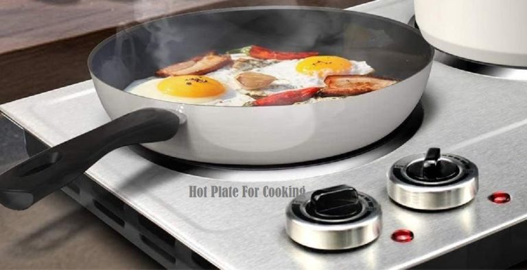 Best Hot Plate For Cooking- 5 Perfect Choices
